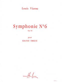 Vierne, Louis: Symphonie No.6 Op.59 (organ)