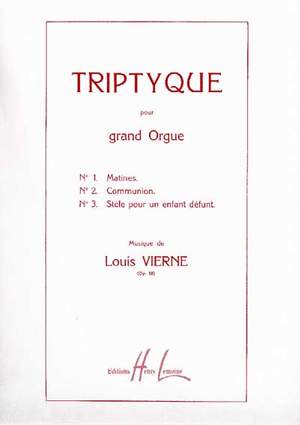Vierne, Louis: Triptyque Op.58 (organ)