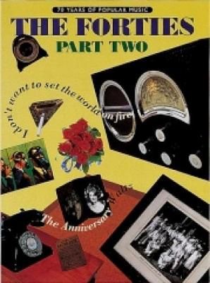 70 Years Of Popular Music: The Forties Part Two