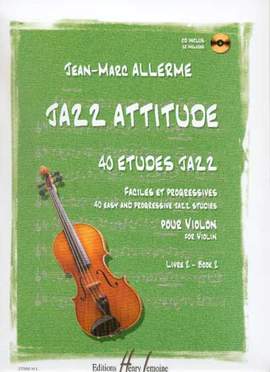 Allerme, Jean-Marc: Jazz Attitude Vol.2 (violin/CD)