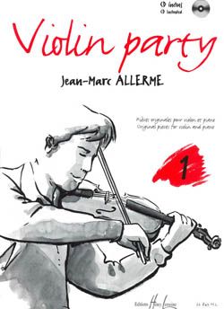 Allerme, Jean-Marc: Violin Party Vol.1 (violin/piano/CD)