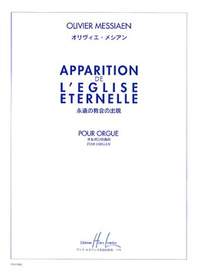 Messiaen, Olivier: Apparition de l'Eglise Eternelle (organ)