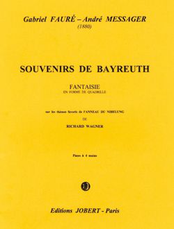 Faure, Gabriel: Souvenirs de Bayreuth (piano duet)