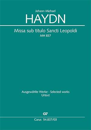 Haydn: Missa sub titulo Sancti Leopoldi (MH 837)