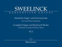 Sweelinck, J: Organ and Keyboard Works Complete, Vol.4/2 (New Edition) (Urtext) Variations on Song and Dance Tunes (Part 2)
