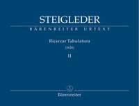 Steigleder, J: Ricercar Tabulatura (1624), Vol.2 (Urtext)