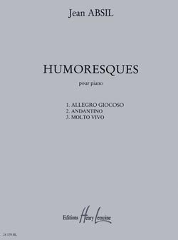 Absil, Jean: Humoresques Op.126 (piano)