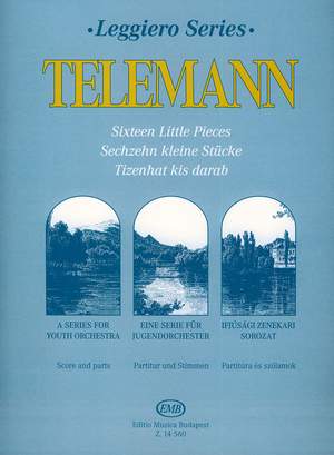 Telemann, Georg Philipp: Sixteen Little Pieces (score and parts)