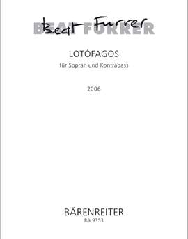 Furrer, B: LOTOFAGOS (2006) (G)