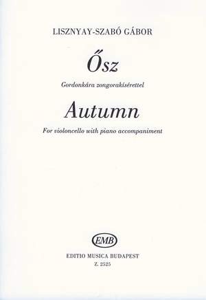 Lisznyai-Szabo, Gabor: Osz (cello and piano)