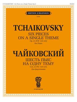 Tchaikovsky: Six Pieces for Piano Op.21