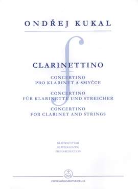 Kukal, O: Clarinettino, Op.11 (Concertino for Clarinet and Strings) (1990)
