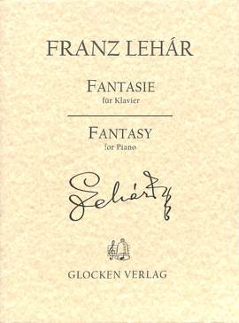 Lehar, Franz: Fantasie for Piano