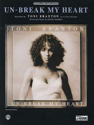 Toni Braxton: Un-Break My Heart