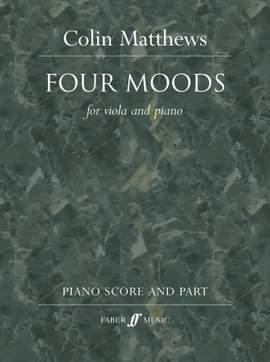 Matthews, Colin: Four Moods (viola and piano)