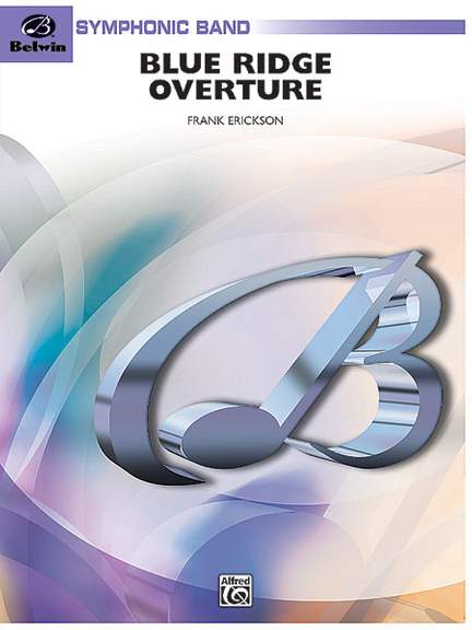 Frank Erickson: Blue Ridge Overture