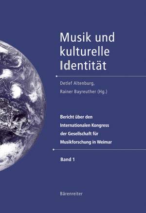 Altenberg, Detlef: Musik und kulterelle Identitat