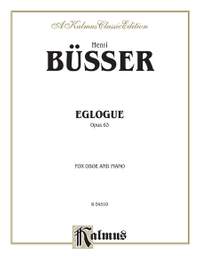 Henri Busser: Eglogue, Op. 63