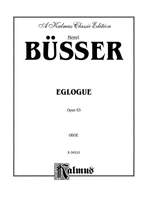 Henri Busser: Eglogue, Op. 63 Product Image