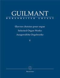 Guilmant, F: Selected Organ Works. Vol.5: Concert and Character Pieces 1 (Urtext)