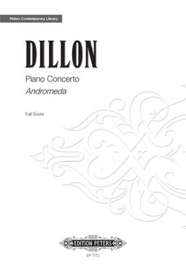 Dillon, James: Piano Concerto "Andromeda"