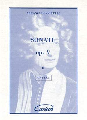 Arcangelo Corelli: Sonate Op.V, Volume 2