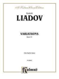 Anatol Liadov: Variations sur un theme populaire Polonais, Op. 51