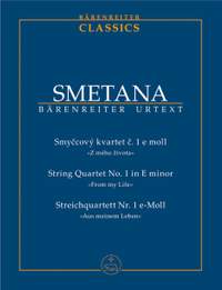 Smetana, B: String Quartet No.1 in E minor (From my Life) (Urtext)