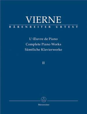 Vierne, Louis: Complete Piano Works, Volume II