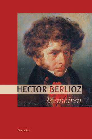 Berlioz H: Memoiren (G). 