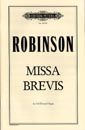 Robinson, M: Missa Brevis