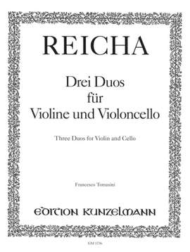 Reicha, Joseph: 3 Duos für Violine und Violoncello  op. 1/4-6