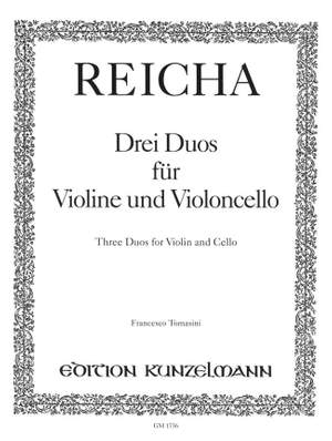 Reicha, Joseph: 3 Duos für Violine und Violoncello  op. 1/4-6