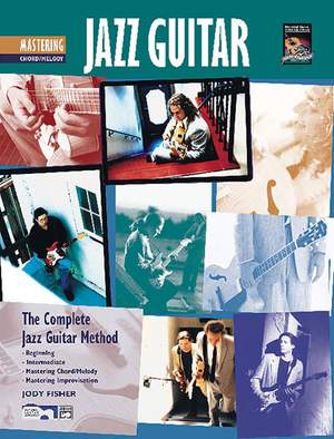 The Complete Jazz Guitar Method: Mastering Jazz Guitar, Chord/Melody