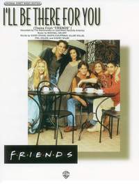 The Rembrandts: I'll Be There for You (Theme from "Friends")