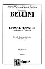 Vincenzo Bellini: Bianca e Fernando Product Image