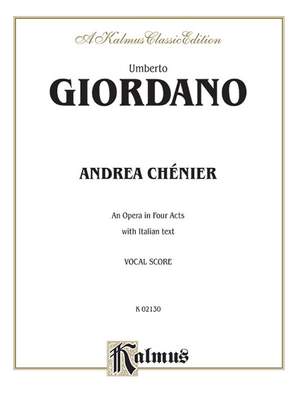 Umberto Giordano: Andrea Chenier