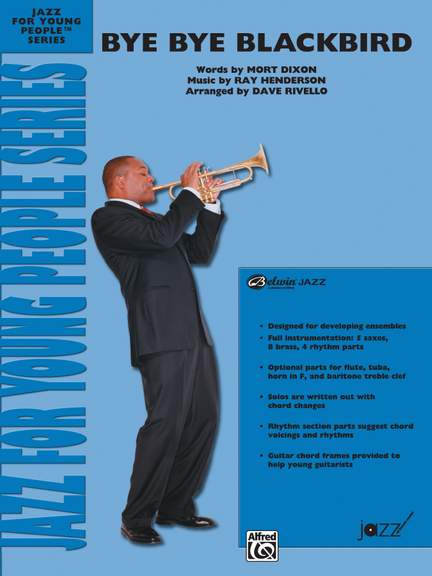 Ray Henderson: Bye Bye Blackbird