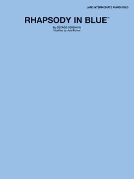 George Gershwin: Rhapsody in Blue