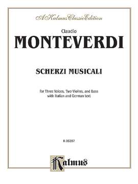 Claudio Monteverdi: Scherzi Musicali
