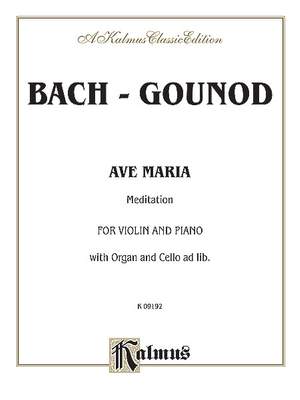 Johann Sebastian Bach: Ave Maria (Meditation)