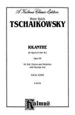 Peter Ilyich Tchaikovsky: Iolanthe, Op. 69 Product Image