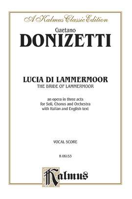 Gaetano Donizetti: Lucia di Lammermoor