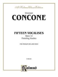 Giuseppe Concone: Fifteen Vocalises, Op. 12 (Finishing Studies)