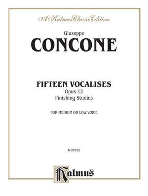 Giuseppe Concone: Fifteen Vocalises, Op. 12 (Finishing Studies)