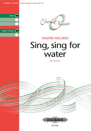 Milliken, S: Sing, sing for water