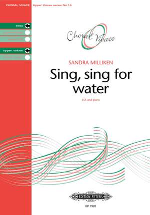 Milliken, S: Sing, sing for water