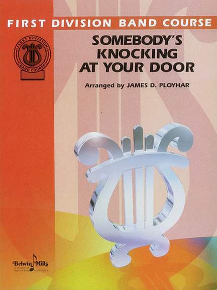 Somebody's Knocking at Your Door