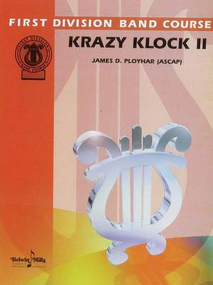 James D. Ployhar: Krazy Klock II