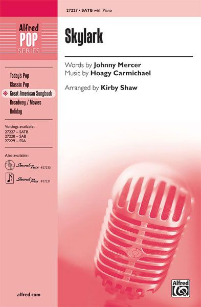 Hoagy Carmichael: Skylark SATB